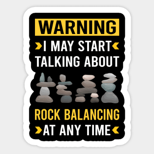 Warning Rock Balancing Stone Stones Rocks Stacking Sticker